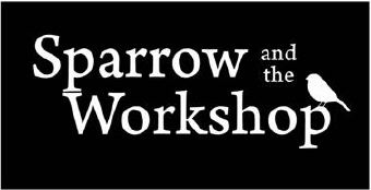 Sparrow and the Workshop