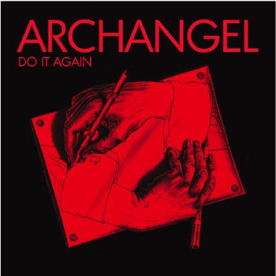 Archangel - Do It Again