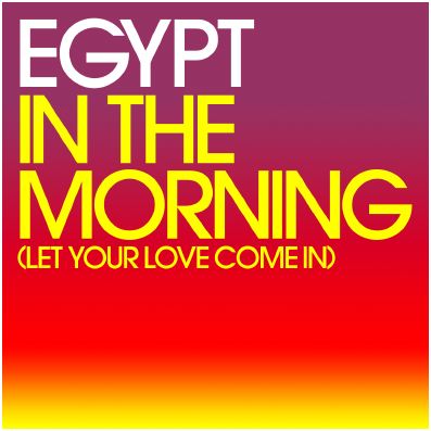 Egytp - In the Morning (Booty Remix)