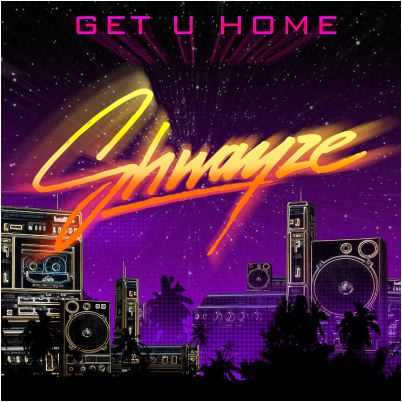 Shwayze - Get U Home