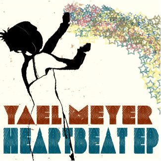 Yael Meyer - Heartbeat EP