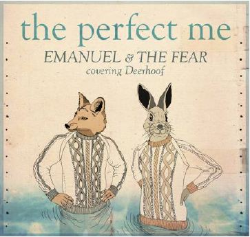 Emanuel and the Fear - The Perfect Me