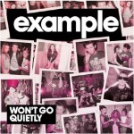 Example – “Won’t Go Quietly” single – watch video