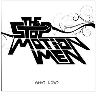 The Stopmotion Men - What Now? EP
