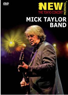 Mick Taylor Band - The Tokyo Concert