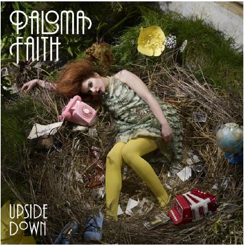 paloma faith upside down. Paloma Faith - Upside Down