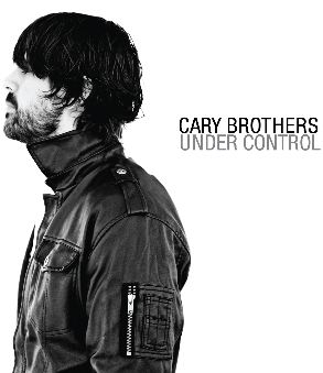 Cary Brothers - Under Control