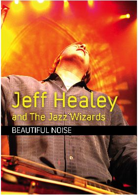 Jeff Healey and the Jazz Wizards DVD