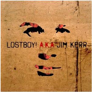 Lostboy! AKA Jim Kerr