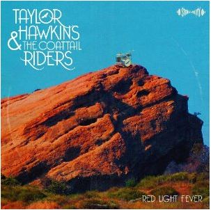 Taylor Hawkins and The Coattail Riders