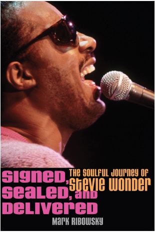 Signed, Sealed and Delivered: The Soulful Journey of Stevie Wonder