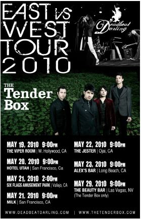 The Tender Box, Deadbeat Darling tour