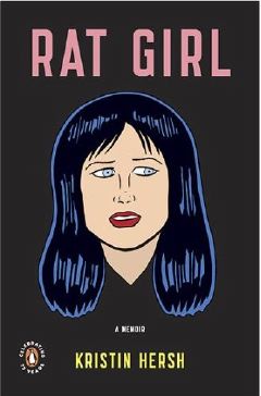 Rat Girl - A Memoir by Kristin Hersh