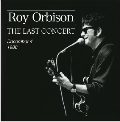 Roy Orbison - The Last Concert CD