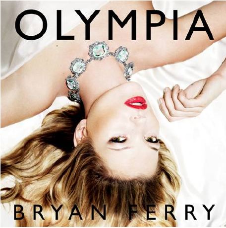 Bryan Ferry Olympia cover art with Kate Moss
