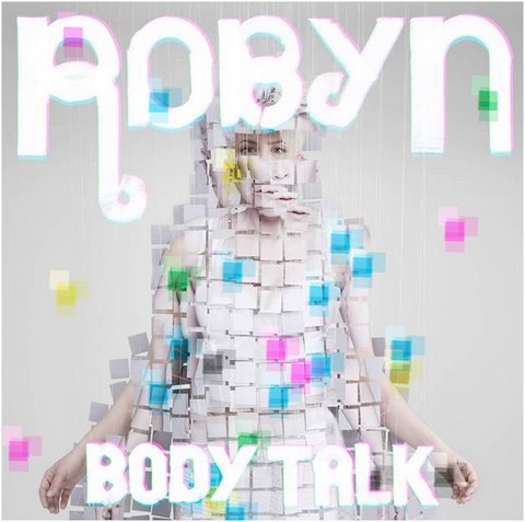 Robyn - Body Talk
