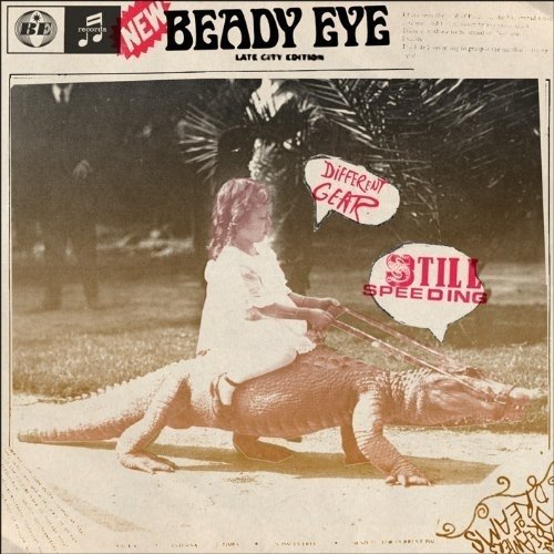 Beady Eye debut album Different Gear, Still Speeding