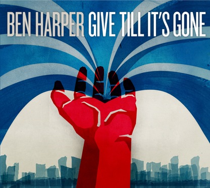 Ben Harper album Give Till It's Gone