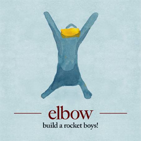 elbow album build a rocket boys!