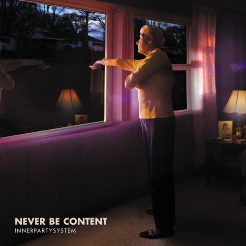 Innerpartysystem Never Be Content EP