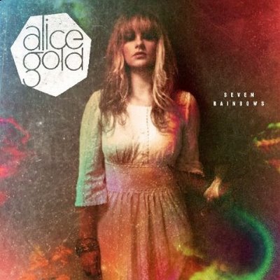 Alice Gold debut album Seven Rainbows