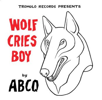A Band Called Quinn - Wolf Cries Boy