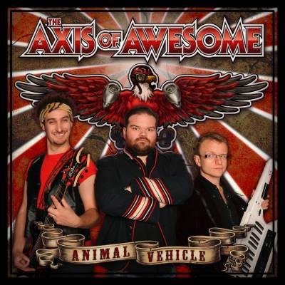 Axis of Awesome - Animal Vehicle
