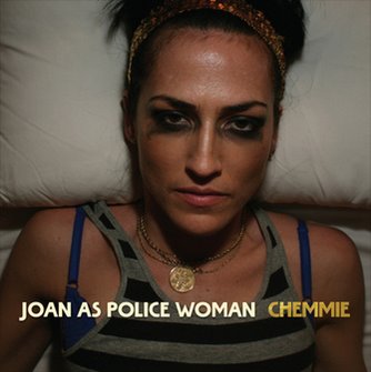 Joan As Police Woman new Chemmie single