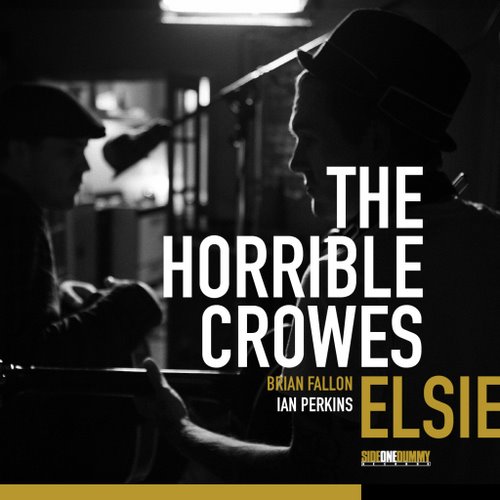 The Horrible Crowes debut album Elsie