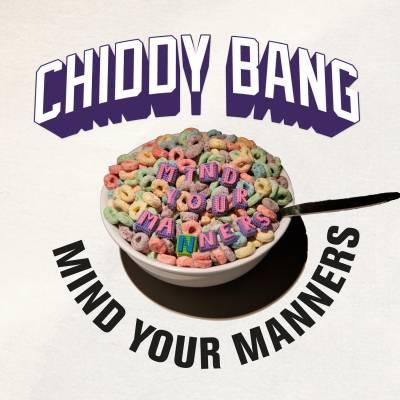 Chiddy Bang - Mind Your Manners single