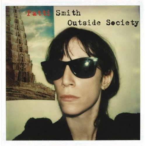 Patti Smith Outside Society