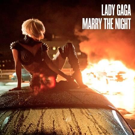 Lady Gaga Marry The Night