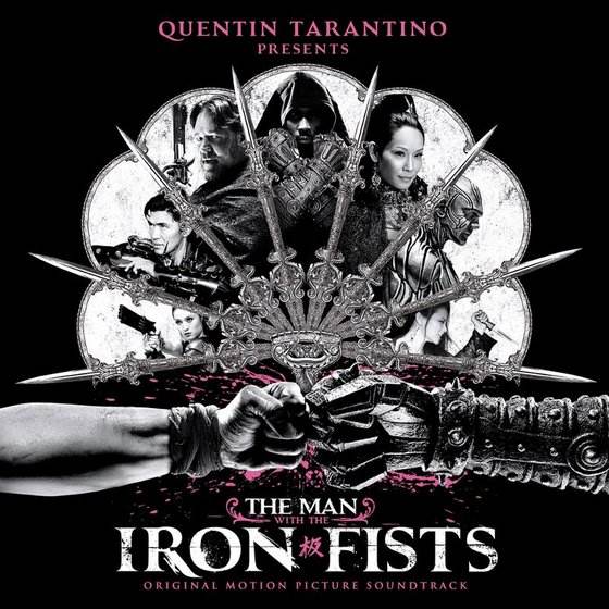 The Man With The Iron Fists Soundtrack