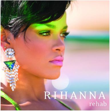 Rihanna - Rehab