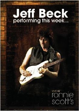 Jeff Beck Performing This Week Live at Ronnie Scott's