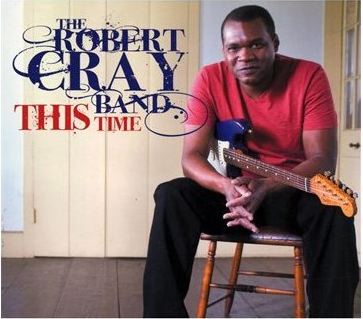 Robert Cray - This Time