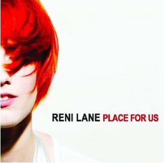 Reni Lane - Place For Us