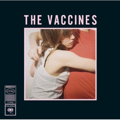 The Vaccines - What Do You Expect From The Vaccines?